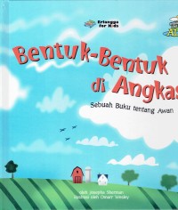 Image of Bentuk-Bentuk di Angkasa : Sebuah Buku Tentang Awan