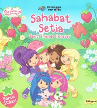 Image of Sahabat Setia : Best Friends Forever