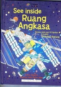Image of See Inside Ruang Angkasa : Dengan Lebih Dari 50 Lipatan & Buklet Peta Rasi Bintang