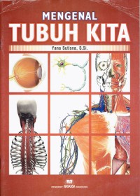 Image of Mengenal Tubuh Kita