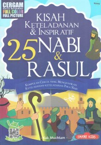 Image of Kisah Keteladanan & Inspiratif 25 Nabi & Rasul