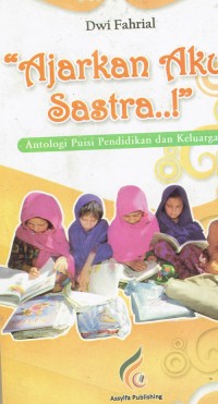 Image of Ajarkan Aku Sastra...!