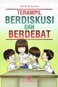 Image of Terampil Berdiskusi dan Berdebat
