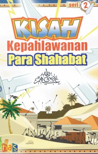 Image of Kisah Kepahlawanan Para Sahabat
