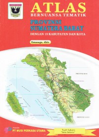 Image of Atlas Bernuansa Tematik Provinsi Sumatra Barat