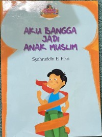 Image of Aku Bangga Jadi Anak Muslim
