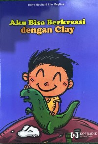 Image of Aku Bisa Berkreasi Dengan Clay