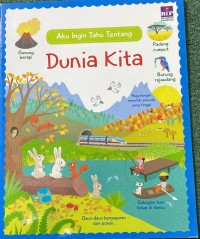 Image of Aku Ingin Tahu Tentang Dunia Kita