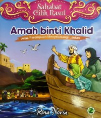 Image of Amah Binti Khalid ; Anak Perempuan Menyebrangi Langit