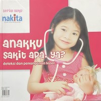 Image of Anakku Sakit apa ya?