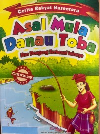 Image of Asal Mula Danau Toba dan Dongeng Terkenal Lainnya