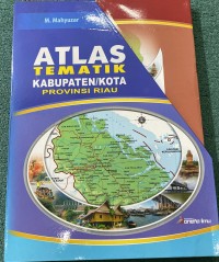 Image of Atlas Tematik Kabupaten/Kota Provoinsi Riau