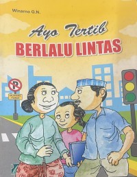 Image of Ayo Tertib Berlalu Lintas