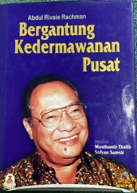 Image of Bergantung Kedermawanan Pusat