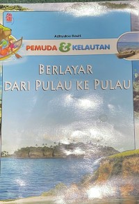 Image of Berlayar Dari Pulau Ke Pulau
