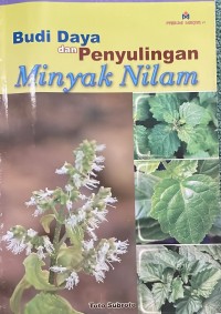 Image of Budi Daya dan penyulingan Minyak Nilam