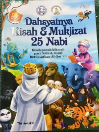 Image of Dahsyatnya Kisah & Mukjizat 25 Nabi
