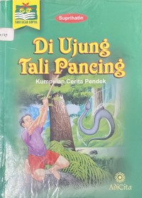 Image of Di Ujung Tali Pancing