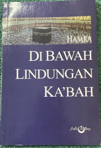 Image of Dibawah Lindungan Ka'bah