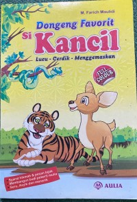 Image of Dongeng Favorit Si Kancil Lucu - Cerdik - Menggemaskan
