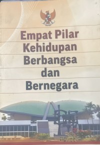 Image of Empat pilar kehidupan Berbangsa dan Bernegara