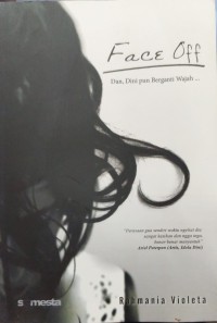 Image of Face Off dan, Dini pun Berganti Wajah ...