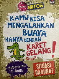 Image of Kamu Bisa Mengalahkan Buaya Hanya Dengan Karet Gelang