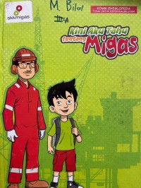 Image of Kini Aku Tahu Tentang Migas