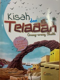 Image of Kisah dan Teladan Orang - Orang Shalih