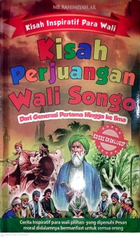 Image of Kisah Inspiratif Perjuangan Wali Songo