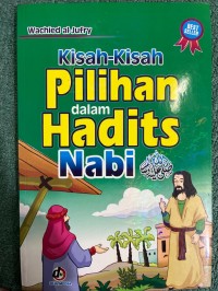 Image of Kisah - Kisah Pilihan dalam Hadist Nabi