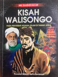 Image of Kisah Walisongo : Para Penyebar Agama Islam di Tanah Jawa