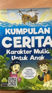 Image of Kumpulan Cerita Karakter Mulia Untuk Anak