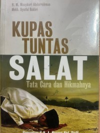 Image of Kuoas Tuntas Shalat : Tata Cara dan Hikmahnya