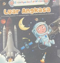 Image of Luar Angkasa: Ensiklopedia Favoritku