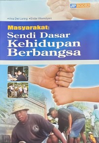 Image of Masyarakat sendi Dasar Kehidupan Berbangsa