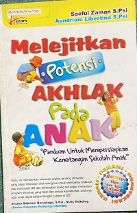 Image of Melejitkan Potensi Akhlak Pada Anak