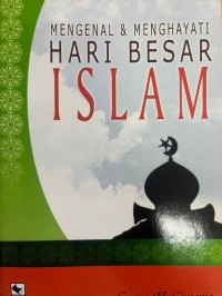 Image of Mengenal & Menghayati Hari Besar Islam