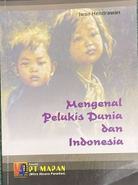 Image of Mengenal Pelukis Dunia dan Indonesia