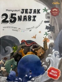 Image of Menyusuri Jejak 25 Nabi