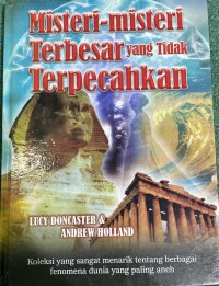 Image of Misteri-Misteri Terbesar yang Tidak Terpecahkan