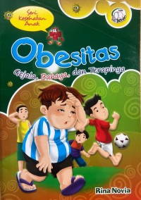 Image of Obesitas ; Gejala, bahaya, dan Terapinya