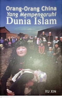 Image of Orang-Orang China Yang Mempengaruhi Dunia Islam