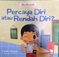 Image of Percaya Diri atau Rendah Diri