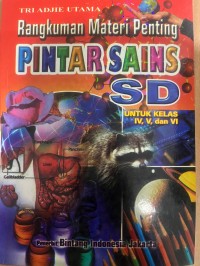 Image of Rangkuman Materi Penting ; Pintar Sains SD