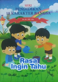 Image of Rasa Ingin Tahu Seri 18 Pendidikan Karakter Bangsa