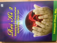 Image of Rei Ki 2 : Pemantapan dan Pemanfaatan dalam Hidup Sehari-hari