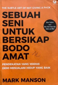 Image of Sebuah Seni Untuk Bersikap Bodo Amat