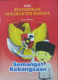 Image of Semangat Kebangsaan Seri 18 Pendidikan Karakter Bangsa