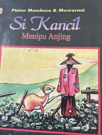 Image of Si Kancil Menipu Anjing